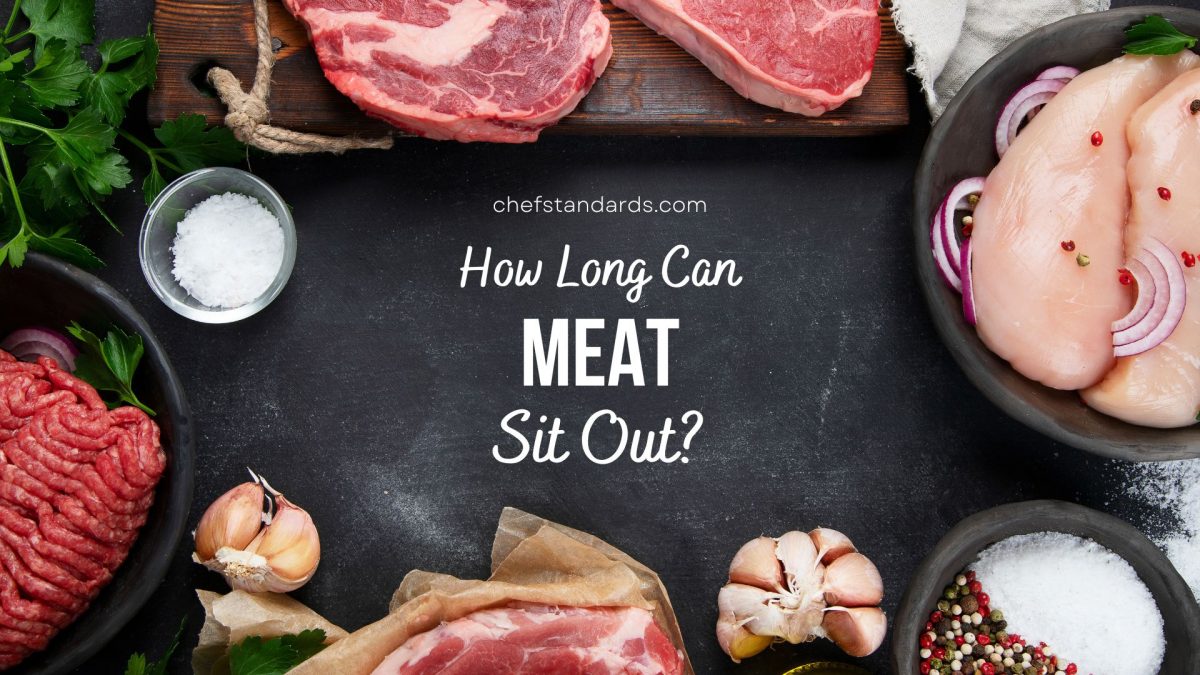 Food Safety Guidelines: How Long Food Can Safely Sit Out