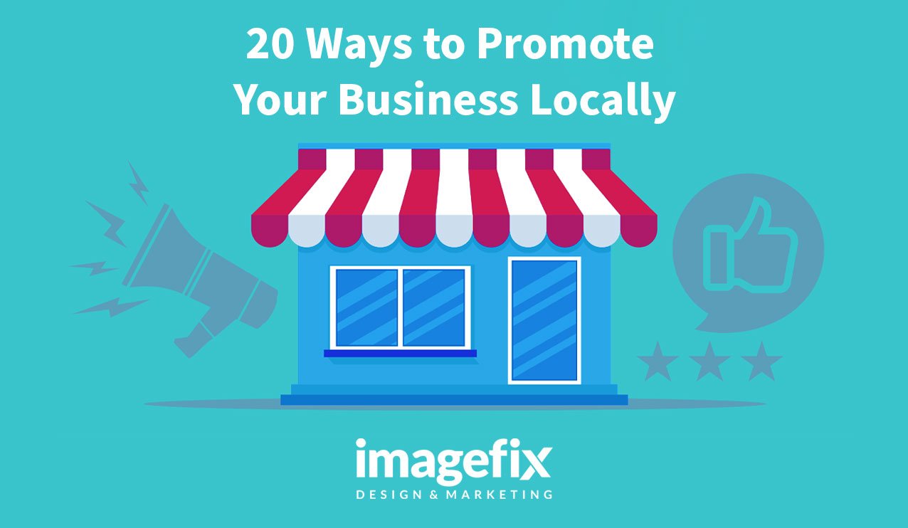 Local Business Promotion: Effective Strategies for Community Visibility